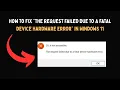 How to Fix The Request Failed Due To A Fatal Device Hardware Error in Windows 11