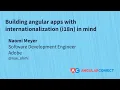 Building Angular apps with internationalization i18n in mind Naomi Meyer
