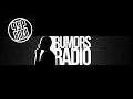 Pep & Rash - Rumors Radio Episode 3