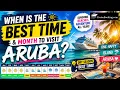 When Is the Best Time to Visit Aruba Best Months Weather Money-Saving Tips CruiseBooking com