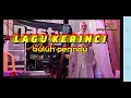 Lagu kerinci - BULUH PURINDU cover yessi