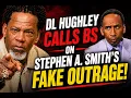 Ep36 DL HUGHLEY CALLS BS ON STEPHEN A SMITH S OUTRAGE