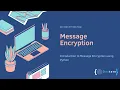 Message Encryption Python Task Introduction Devtern Internship Task