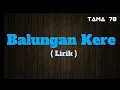 Download Lagu NDARBOY GENK - BALUNGAN KERE (Lirik Musik)