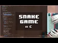 ASMR Programming Snake Game C - No Talking