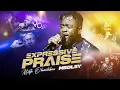 Download Lagu Expressive PRAISE MEDLEY by MISTA OLAMILEKAN | African Praise Medley 2024