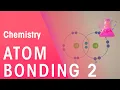 How Do Atoms Bond - Part 2 Properties of Matter Chemistry FuseSchool