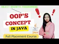 Java OOPs in One Shot Object Oriented Programming Java Language Placement Course