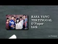 Download Lagu Rasa Yang Tertinggal - D'Paspor ( Lirik )