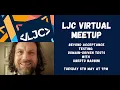 LJC Virtual Meetup Beyond Acceptance Testing Domain-Driven Tests