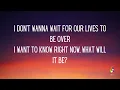 Paula Cole - I Don't Want to Wait (Lyrics)
