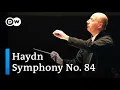 Haydn: Symphony No. 84 | Paavo Järvi \u0026 the Orchestre de Paris