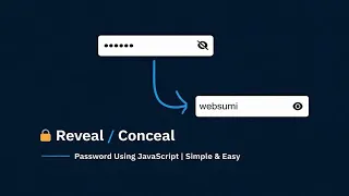 Password with Eye Icon HTML CSS JavaScript Tutorial