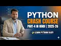 Python Crash Course in Hindi 2025-2026 Part 4