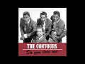 The Contours - Do You Love Me (1962)