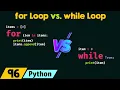 for Loop vs while Loop in Python