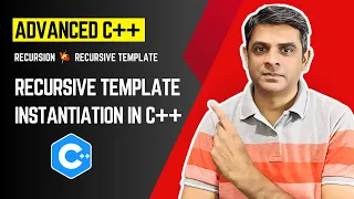 Recursive Template Instantiation in C Smitesh Tamboli C Tutorials