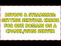DevOps SysAdmins Getting SERVFAIL error for one domain on a server