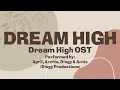 Lagu Dream High - Love High (English Lyrics) - Best Graduation Song for 2023
