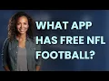 What app has free NFL football
