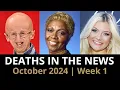 Who Died October 2024 Week 1 News