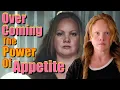 Overcoming the Power of Appetite Christina McSwain Testimony Just Be Blessed