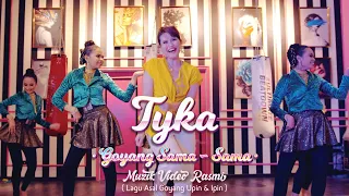 Download Goyang Sama-Sama (Lagu Asal Goyang Upin \u0026 Ipin) - TYKA | Official Music Video MP3