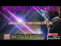 Download Lagu Dj W4nZ - SAKIT DALAM BERCINTA || BREAKBEAT 2020