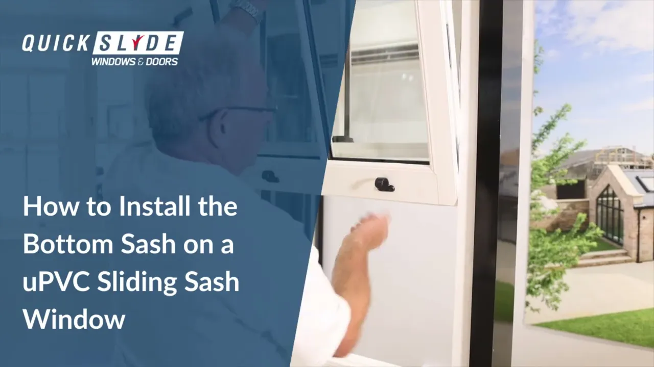 How to Install the Bottom Sash on a uPVC Sliding Sash Window?