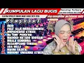 KUMPULAN LAGU BUGIS TERBARU 2025-2026 || TOP SELEKSI LAGU BUGIS POPULER 🔰