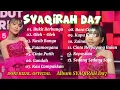 Lagu FULL ALBUM SYAQIRAH DA7 ~ BUKIT BERBUNGA | OLEH OLEH | NASIB BUNGA | FATAMORGANA