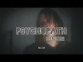 Psychopath (Official Lyrics Video)