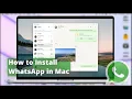 How to Download Install WhatsApp on MacBook Easy Method