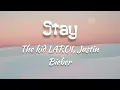 Download Lagu the kid LAROI, Justin Bieber - STAY (lyrics) \