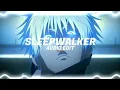 akiaura - Sleepwalker [edit audio]