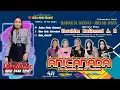 Download Lagu 🔴LIVE ANICA NADA ( DIAN ANIC ) | MALAM 18 MEI  2024 | BALAD  | DUKUPUNTANG | CIREBON