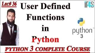 Python Tutorial in Urdu Hindi User Defined Functions in Python How to make functions in python