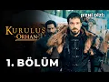 Download Lagu Kuruluş Orhan 1. Bölüm (Yeni Dizi)