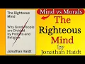 The Righteous Mind by Jonathan Haidt English summary