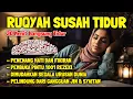 Download Lagu Ruqyah Susah Tidur Malam Gangguan Tidur Bacaan Menenangkan Hati \u0026 Fikiran Dijauhkan dri Gangguan Jin