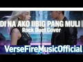 Lagu DI NA KO IIBIG PANG MULI  ROCK COVER #aprilboys #rockmusic #aipowered