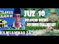 Lagu QORI KH. MUAMMAR  ZA // TILAWATIL QUR'AN JUZ 10 // PENYEMBUH SEGALA PENYAKIT - PENCARI REZEKI