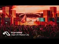 Nils Hoffmann | Anjunadeep Open Air: Mexico City at #ABGT600 (Official Set) @NilsHoffmannMusic