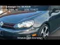2011 Volkswagen GTI Base 4dr Hatchback 6M w Sunroof for sal