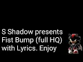 Download Lagu Fist Bump (Full version) LYRICS ~ Theme of Sonic Forces