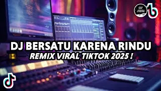 dj bersatu karena rindu gammaone kenanga yang siram jangan menjadi dendam rix viral tiktok 2025