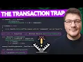 Stop Making This EF Core Transaction Mistake