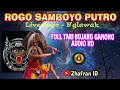 Download Lagu Tari Bujang Ganong Mp3 full Rogo Samboyo Putro