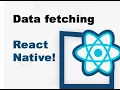 Data fetching in React Native