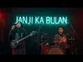 Lagu Janji Ka Bulan - Lagu Melayu Versi Rock Cover by Andalas BeatLab